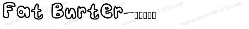 Fat Burter字体转换